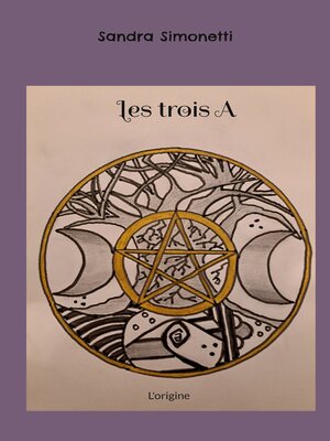 cover image of Les trois A